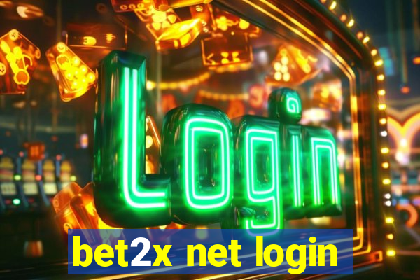 bet2x net login